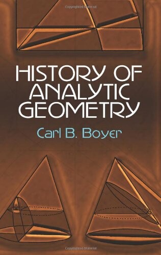 History of Analytic Geometry (Dover Books on Mathematics)