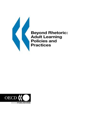 Beyond Rhetoric: Adult Learning Policies and Practices