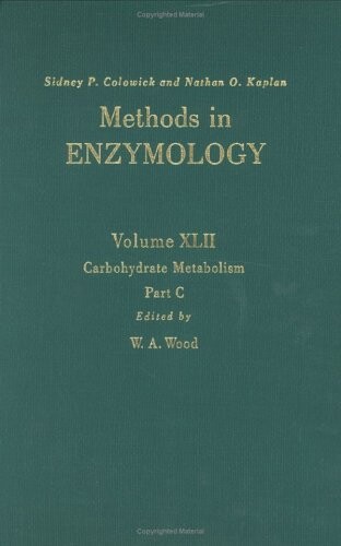 Methods in enzymology. vol. 42, Part C, Carbohydrate Metabolism