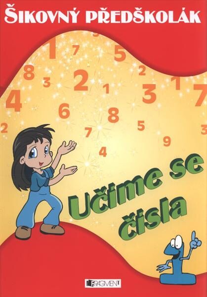 Šikovný předškolák.Učíme se čísla