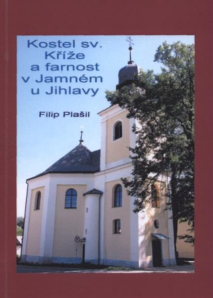 Kostel sv. Kříže a farnost v Jamném u Jihlavy