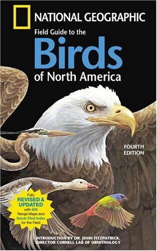 National Geographic Field Guide To The Birds Of North America, 4th Edition