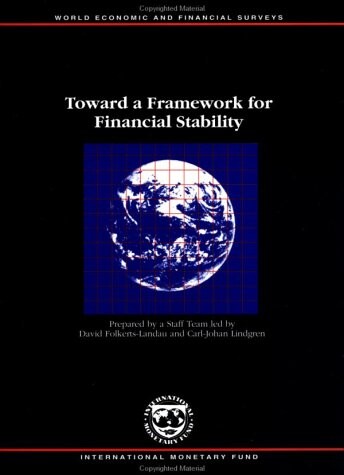 Towards a framework for financial stability = Směrem k rámci finanční stability (Překl.)