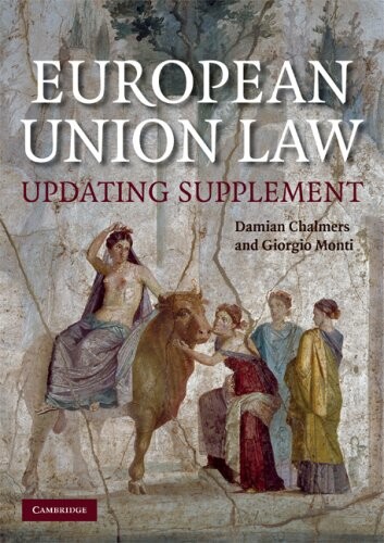 European union law :text and materials.Updating supplement