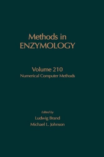 Numerical Computer Methods (Methods in Enzymology, Vol. 210)