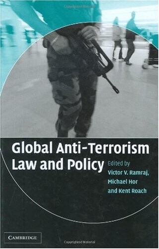 Global Anti-Terrorism Law and Policy