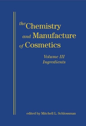 Chemistry And Manufacture Of Cosmetics Ingredients 2 Book Set
