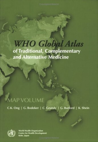 Who Global Atlas of Traditional, Complementary and Alternative Medicine