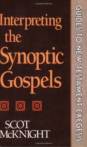 Interpreting the synoptic gospels