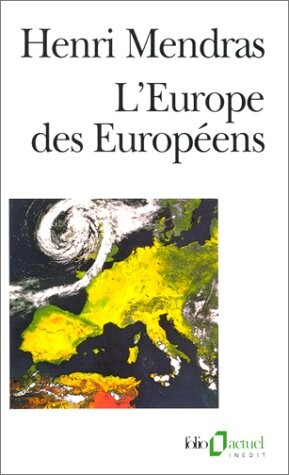 Mendras/Europe DES Europeens (Collection Folio/actuel) (French Edition)