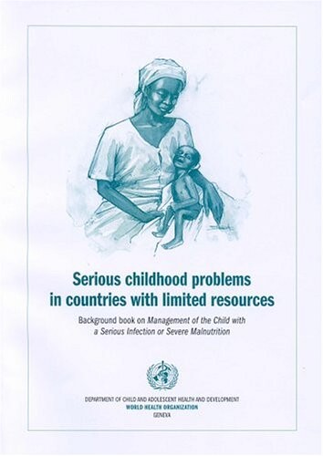 Serious Childhood Problems in Countries with Limited Resources
