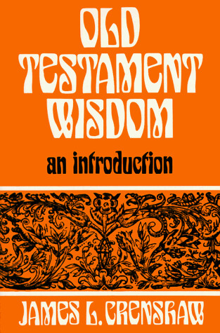 Old Testament wisdom :an introduction