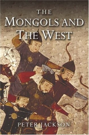 The Mongols and the West: 1221-1410