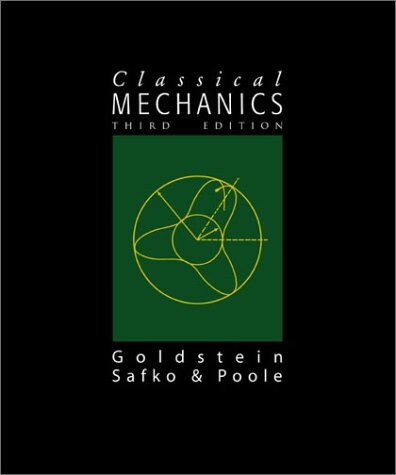 Classical Mechanics (3rd Edition)