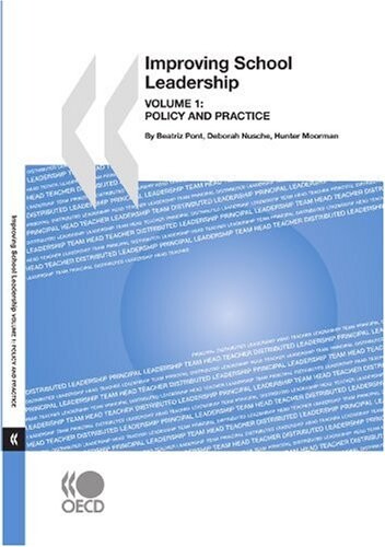 Improving school leadership. Volume 1, Policy and practice