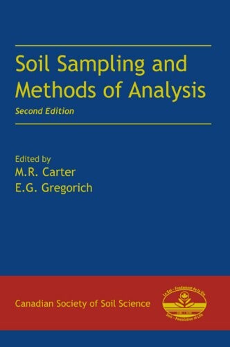 Soil Sampling and Methods of Analysis, Second Edition