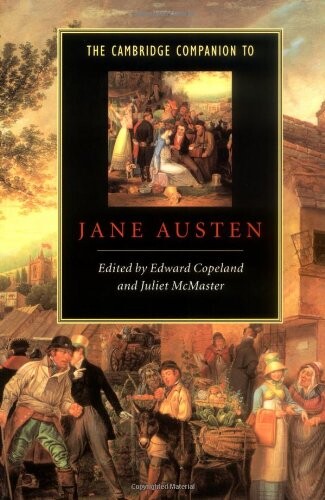 The Cambridge Companion to Jane Austen (Cambridge Companions to Literature)