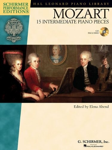Mozart - 15 Intermediate Piano Pieces (Schirmer Performance Editions)