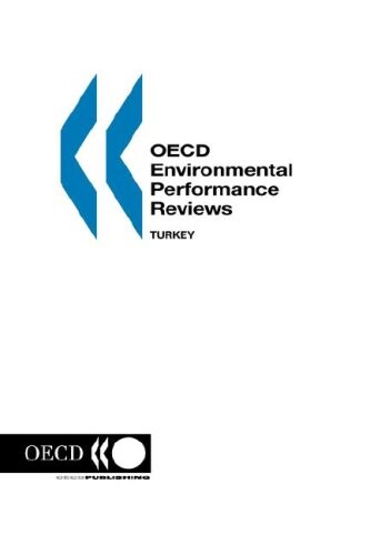 OECD Environmental Performance Reviews Turkey