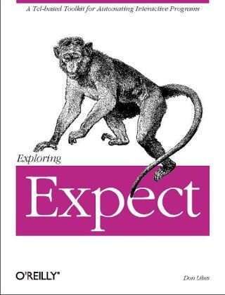 Exploring expect : a Tcl-based toolkit for automating interactive programs