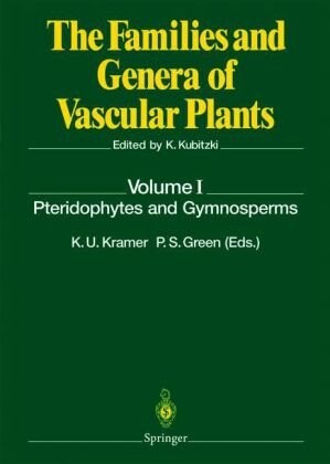 Pteridophytes and Gymnosperms (The Families and Genera of Vascular Plants) (Vol.1)
