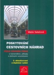 Poskytování cestovních náhrad podle zákoníku práce : s komentářem, příklady a daňovými souvislostmi