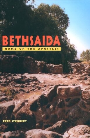 Bethsaida: Home of the Apostles