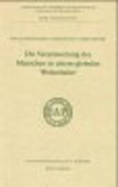 Die Verantwortung des Menschen in einem globalen Weltzeitalter