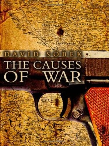The Causes of war