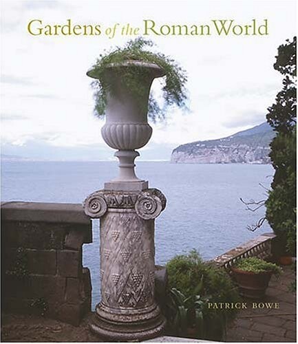 Gardens of the Roman World