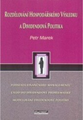 Rozdělování hospodářského výsledku a dividendová politika