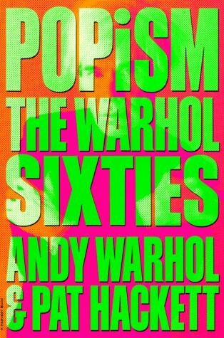 POPism: The Warhol Sixties