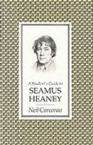 Seamus Heaney (Faber Student Guide)