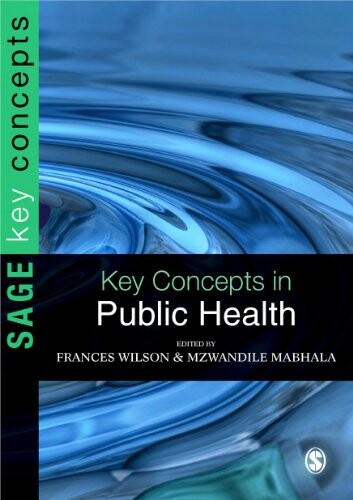 Key Concepts in Public Health (SAGE Key Concepts series)