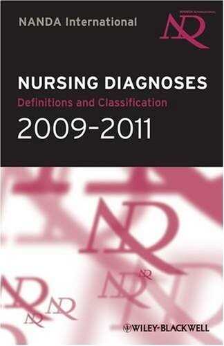 Nursing diagnoses : definitions & classification, 2009-2011