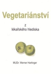 Vegetariánství z lékařského hlediska /