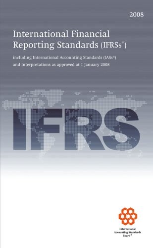 International Financial Reporting Standards IFRS 2008