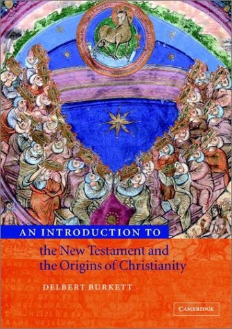 An introduction to the New Testament and the origins of Christianity