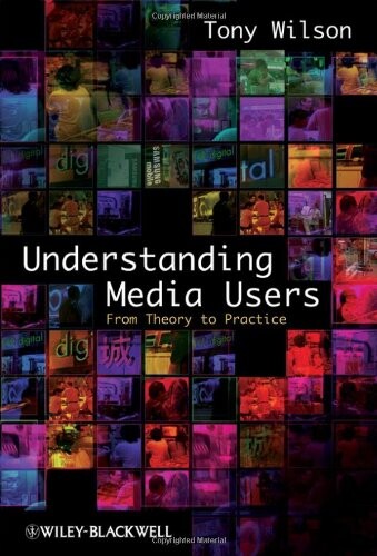 Understanding media usersfrom theory to practice