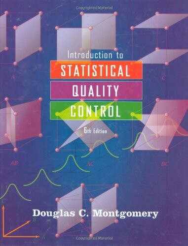 Introduction to Statistical Quality Control