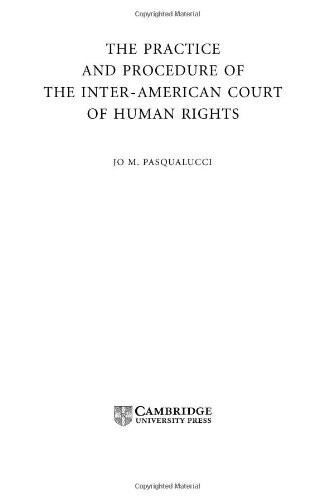 The Practice and Procedure of the Inter-American Court of Human Rights