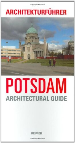 Potsdam: Architectural Guide (Architectural Guides)
