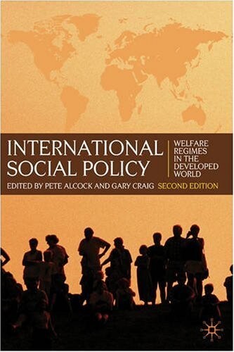 International social policy : welfare regimes in the developed world