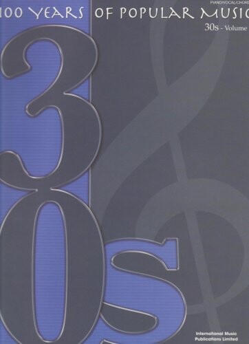 100 Years of Popular Music 30s (Years of Pop Music) (Vol 1)