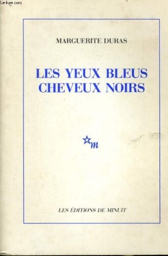 Les yeux bleus, cheveux noirs (French Edition)