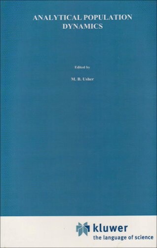 Analytical Population Dynamics (Population and Community Biology Series)