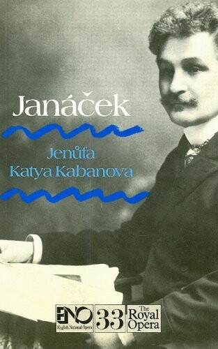 Jenůfa, Katya Kabanova