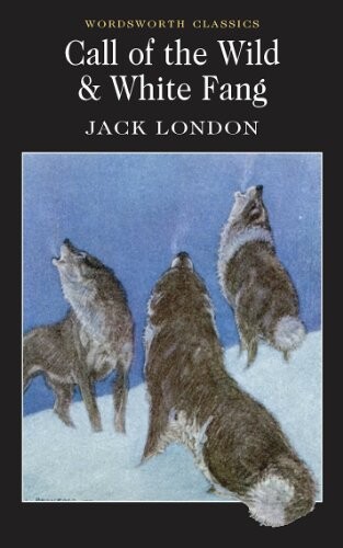 The call of the wild & White Fang