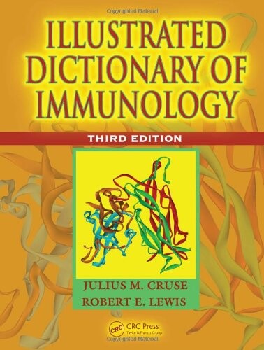 Illustrated Dictionary of Immunology, Third Edition