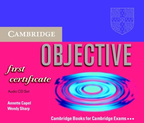 Objective First Certificate Class Audio CD Set (3 CDs)